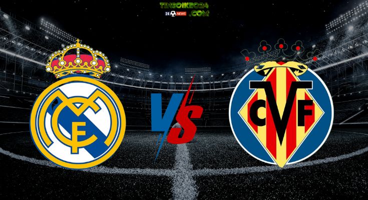 Nhận định soi kèo Real Madrid Vs Villarreal – La Liga, 02:00 ngày 05/10 Real Madrid Vs Villarreal soi kèo nhà cái